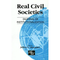 Real Civil Societies: Dilemmas of Institutionalization - Paperback