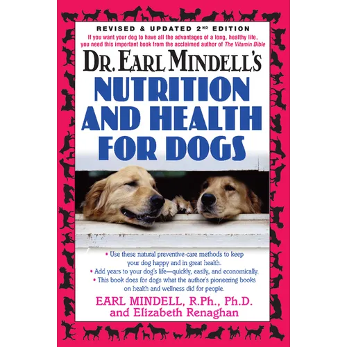 Dr. Earl Mindell's Nutrition and Health for Dogs - Paperback