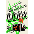 I'm Starting to Worry about This Black Box of Doom - Hardcover