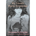 My Cousin Maria Schneider: A Memoir - Paperback