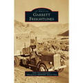 Garrett Freightlines - Hardcover