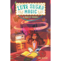 Love Sugar Magic: A Dash of Trouble - Paperback