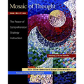 Mosaic of Thought, Second Edition: The Power of Comprehension Strategy Instruction - Paperback