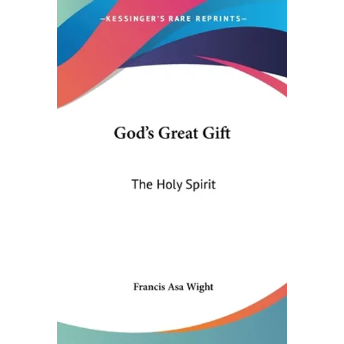 God's Great Gift: The Holy Spirit - Paperback