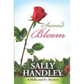 Second Bloom: A Holly and Ivy Mystery - Paperback