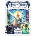 The Land of Stories: Worlds Collide - Hardcover
