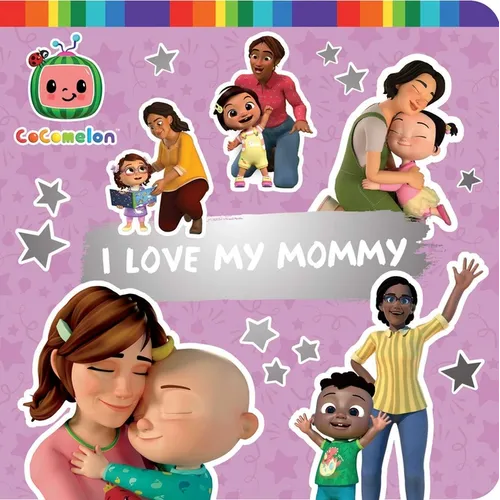 I Love My Mommy - Board Book