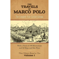 The Travels of Marco Polo, Volume I: The Complete Yule-Cordier Edition Volume 1 - Paperback