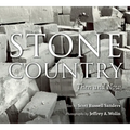 Stone Country: Then and Now - Paperback