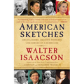 American Sketches: Great Leaders, Creative Thinkers, and Heroes of a Hurricane - Paperback
