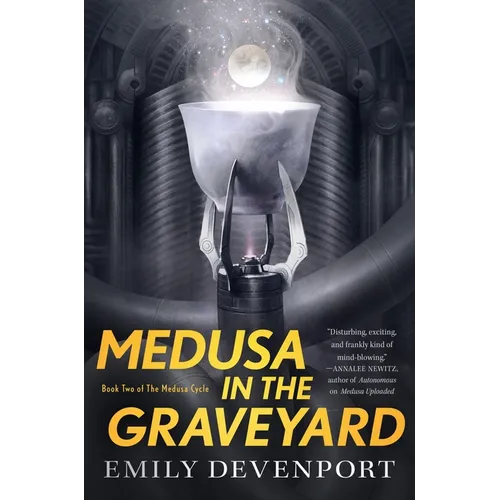 Medusa in the Graveyard: Book Two of the Medusa Cycle - Paperback