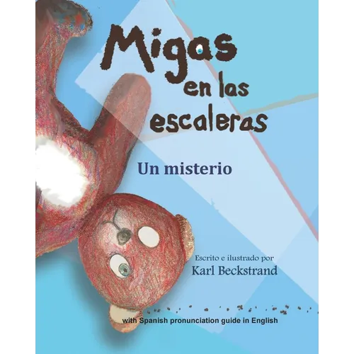 Migas en las escaleras: Un misterio - Paperback