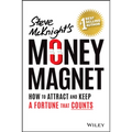 Money Magnet: How to Attract and Keep a Fortune That Counts - Paperback