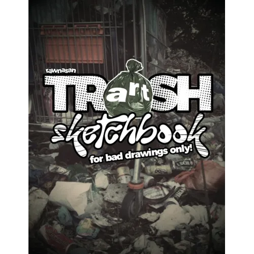 Rawnasan Trash Art Sketchbook for Bad Drawings Only - Paperback