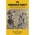 The Problem of Purity: The Use of the Sex Force - Paperback