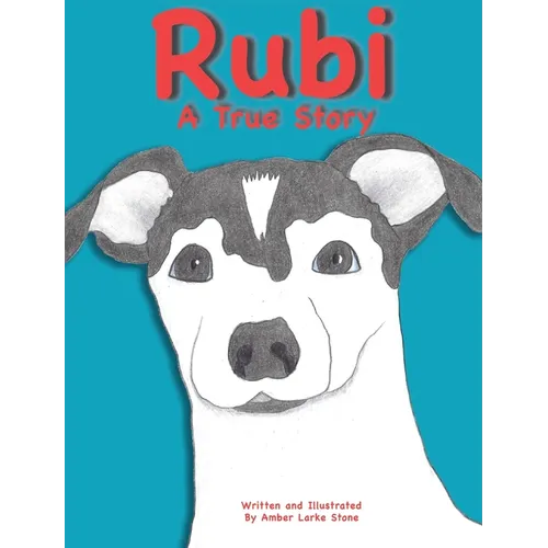 RUBI A True Story - Hardcover