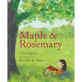 Maple and Rosemary - Hardcover