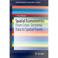 Spatial Econometrics: From Cross-Sectional Data to Spatial Panels - Paperback