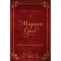 The Magnum Opus: Seek and you shall find - Paperback