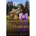 The Schoolmarm's Convenient Marriage: A Sweet, Clean Western Romance - Paperback