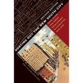 Sorting Out the New South City, Second Edition: Race, Class, and Urban Development in Charlotte, 1875-1975 - Paperback