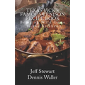 Texas Jack's Famous Venison Recipe Book: Bringing Wild Game to the Kitchen - Paperback