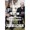 Franklin and Winston: An Intimate Portrait of an Epic Friendship - Paperback