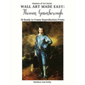 Wall Art Made Easy: Thomas Gainsborough: 30 Ready to Frame Reproduction Prints - Paperback