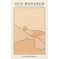 Old Monarch: Poems - Paperback