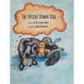 The Upside Down Dog - Hardcover