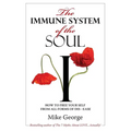 The Immune System of the Soul - Paperback