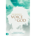 The Prophetic Voice of God: Learning to Recognize the Language of the Holy Spirit - Paperback