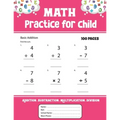Math Practice for child: Addition Subtraction Multiplication Division math practice - Paperback