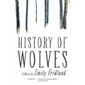 History of Wolves - Hardcover
