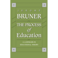 The Process of Education: Revised Edition - Paperback