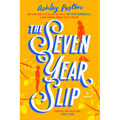 The Seven Year Slip - Paperback
