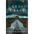 Curdle Creek - Hardcover