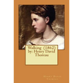Walking (1862) by: Henry David Thoreau - Paperback