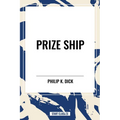 Prize Ship - Hardcover
