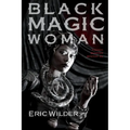 Black Magic Woman - Paperback
