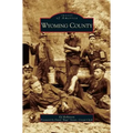 Wyoming County - Hardcover