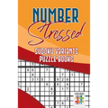 Number Stressed Sudoku Variants Puzzle Books - Paperback