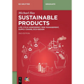 Sustainable Products: Life Cycle Assessment, Risk Management, Supply Chains, EcoDesign - Paperback