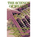 The Science of Wealth - Hardcover