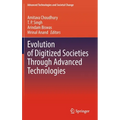 Evolution of Digitized Societies Through Advanced Technologies - Hardcover