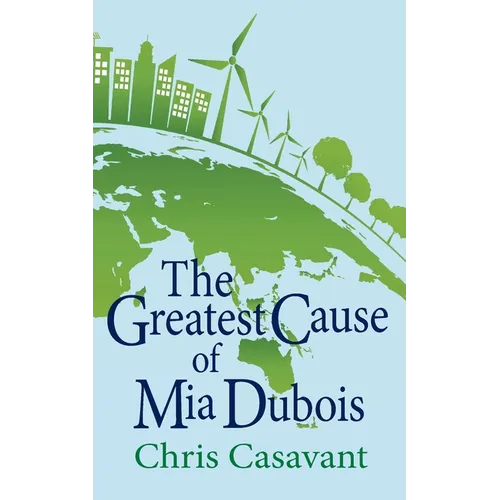 The Greatest Cause of Mia Dubois - Paperback