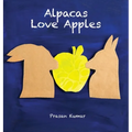 Alpacas Love Apples - Hardcover