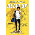 How It All Blew Up - Paperback