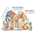 Peaches / Şeftaliler: Bilingual English-Turkish Edition / İngilizce-Türkçe İki Dilli Baskı - Paperback