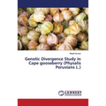 Genetic Divergence Study in Cape gooseberry (Physalis Peruvians L.) - Paperback